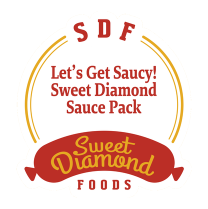 "Lets Get Saucy" Sweet Diamond Sauce Pack