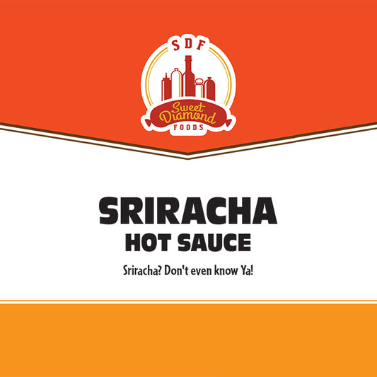 Sweet Diamond's Sriracha